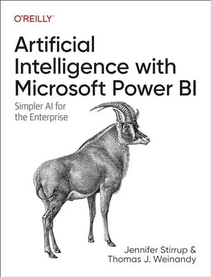 Artificial Intelligence with Microsoft Power Bi, Stirrup, Weinandy..