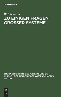 Zu Einigen Fragen Gro?Er Systeme