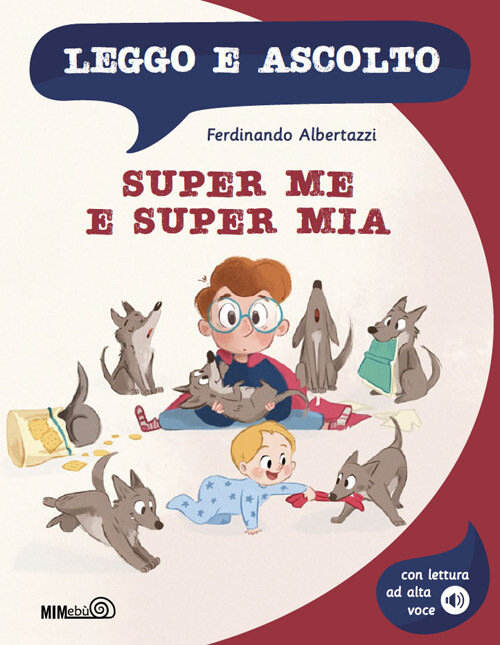 Super Me e Super Mia. Leggo e ascolto - 2024 - Mimebù