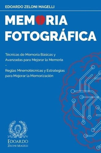 Thumbnail - Edoardo Zeloni Magelli Memoria Fotográfica (taschenbuch) Upgrade Your