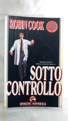 UNTER KONTROLLE - Robin Cook - ERSTAUSGABE Sperling Paperback - 1991