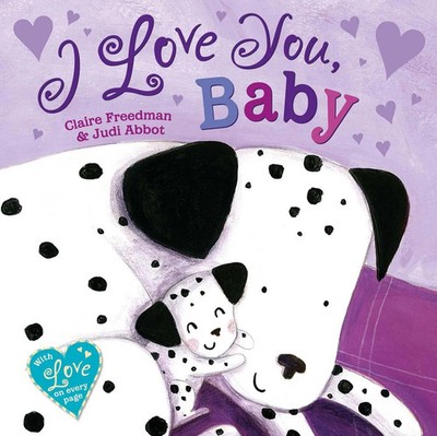 I Love You, Baby | Claire Freedman | Englisch | Taschenbuch | 2017