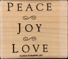 2002 Stampin Up Christmas - Peace Joy Love Rubber Stamp