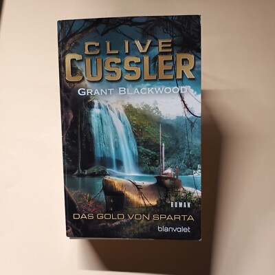 CLIVE CUSSLER / Grant Blackwood  Das Gold von Sparta * Fargo Abenteuer Blanvalet