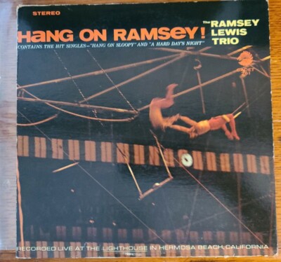 Ramsey Lewis Trio - HANG ON RAMSEY! Live Jazz 1965 CADET LP 761 VG+/VG+ CLEAN