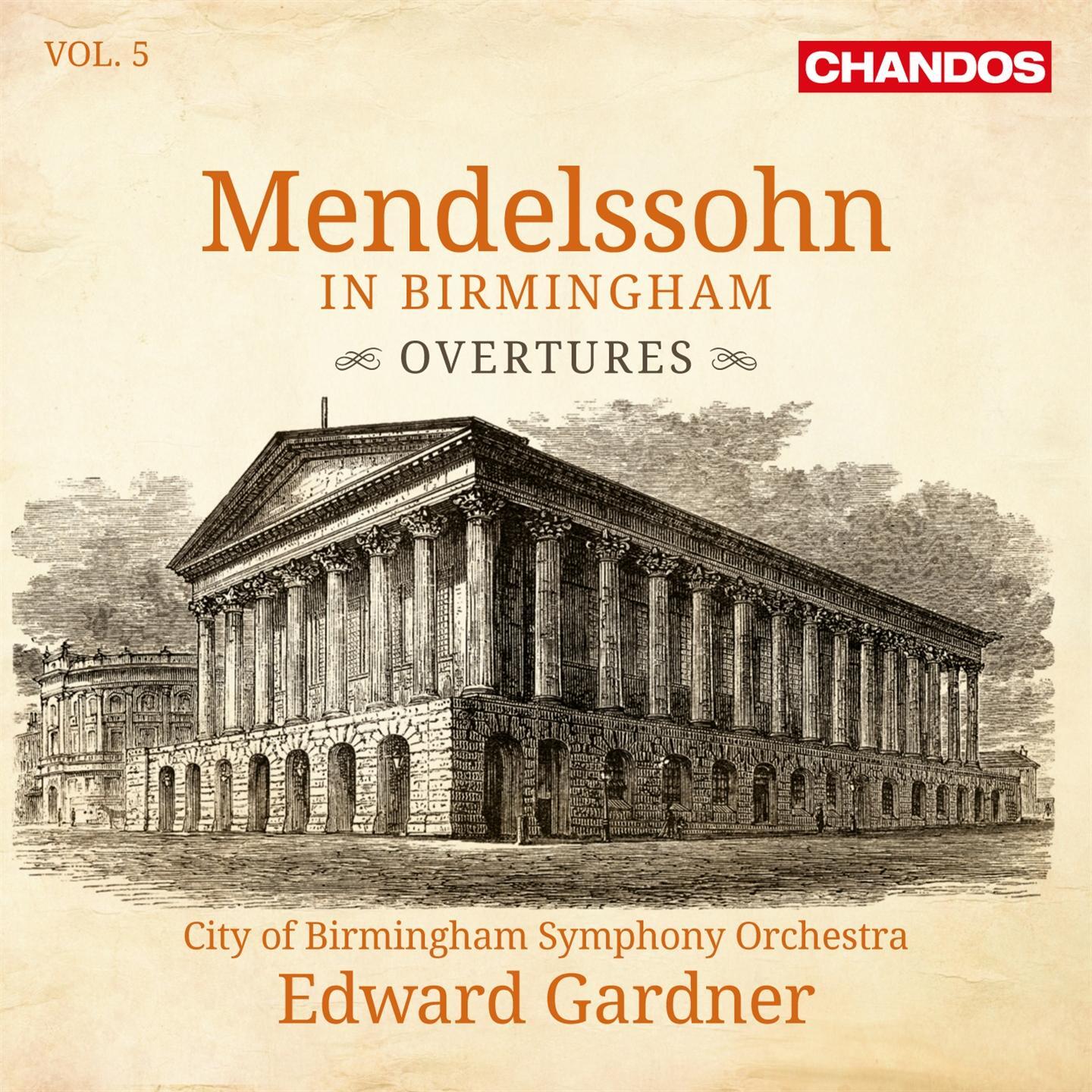 City of Birmingham Symphony Orchestra, Edward Gardner - Mendelssohn: IN