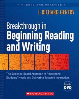 Breakthrough in Beginning Reading and Writing: The Evidence-Based Approac - GOOD