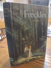 Freckles by Gene Stratton Porter Unabridged The Golden Press Children's Library