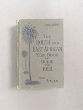 The south and east African year book and guide for 1933 with atla