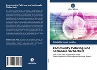 Aristotle Isaac Jacobs | Community Policing Und Nationale Sicherheit | Buch