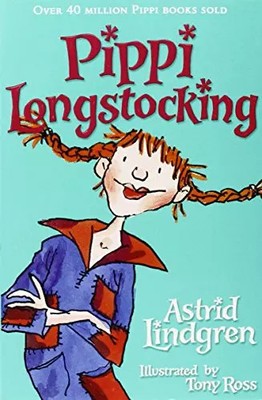 Pippi Langstrumpf, Astrid Lindgren und Tony Ross