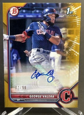 2022 Bowman 1st Auto George Valera Gold /50 #PPA-GV Cleveland Guardians
