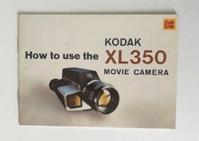 Kodak XL350 Movie Camera Instruction Manual