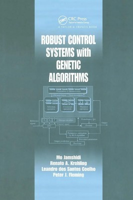 Mo Jamshidi (u. a.) | Robust Control Systems with Genetic Algorithms | Buch