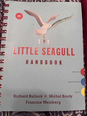 The Little Seagull Handbook 3E Third Edition 63024 B10