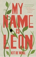 Kit De Waal My Name Is Leon