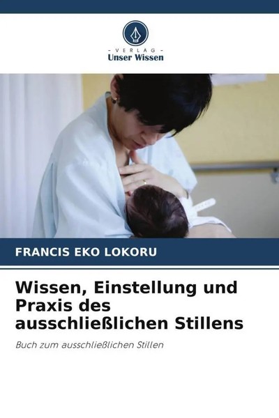 Francis Eko Lokoru | Wissen, Einstellung Und Praxis Des AusschließLichen...-image