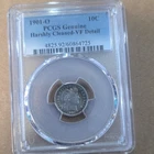 1901-O Barber Dime PCGS Genuine Harshly Cleaned-VF Detail