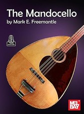 Mark E. Freemantle The Mandocello (Paperback)