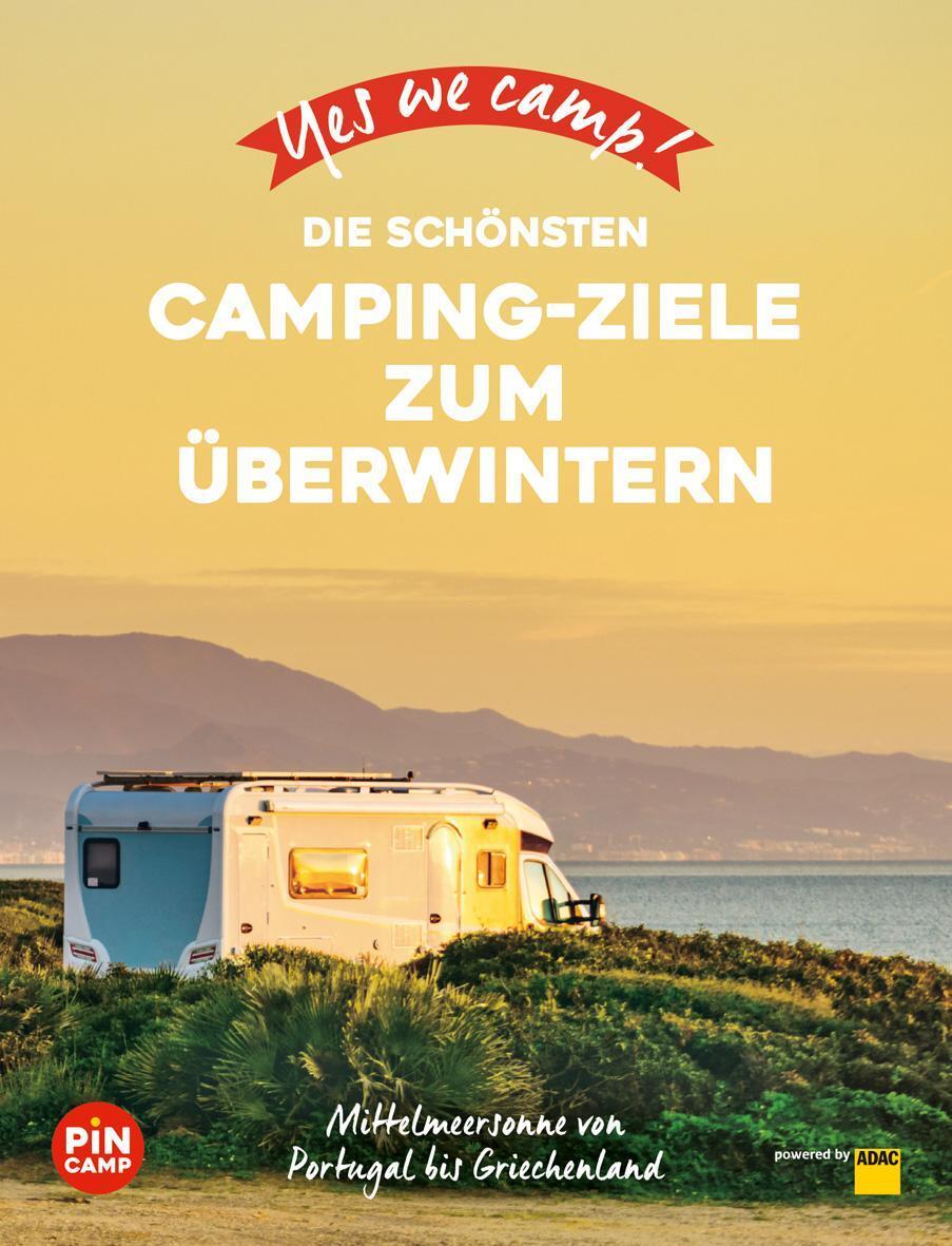 Thumbnail - Marc Roger Reichel Yes We Camp Die Schönsten Camping-ziele Zum