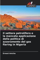 Ernest Aniche | Il Settore Petrolifero E La Mancata Applicazione Della...