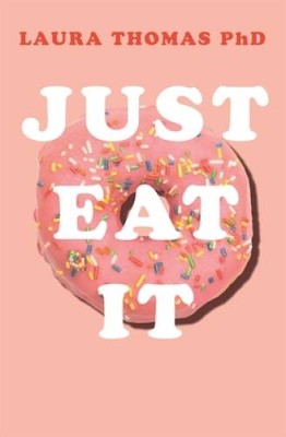 Just Eat It: How intuitive eating can help you get your shit together aro - GOOD