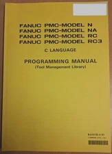 Fanuc PMC-Mod N/NA/RC/RC3, C Lang, Prog Man, Tool Man Library, B-61013E-4/01