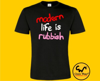 Modern Life Is Rubbish Blur Indie Punk tshirt tee T-shirt funny carbon neutral