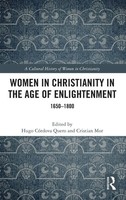 Hugo CóRdova Quero (U. A.) | Women In Christianity In The Age Of Enlightenment