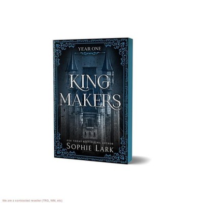 Kingmakers: Year One - by Sophie Lark (Paperback)