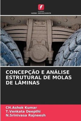 Concepo E Anlise Estrutural de Molas de Lminas by Ch Ashok Kumar Paperback Book