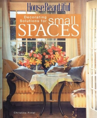 #ad House Beautiful Decorating Solutions for Small Spaces paperback The Editor... $6.30