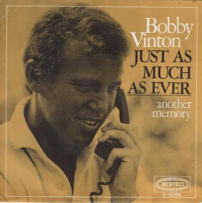 BOBBY VINTON Just As Much As Ever 1968 HOLLAND in FANTASTIC condition!
