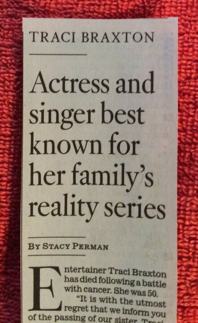 OBITUARY TRACI BRAXTON 1971 2022 SISTER OF TONI ACTRESS SINGER