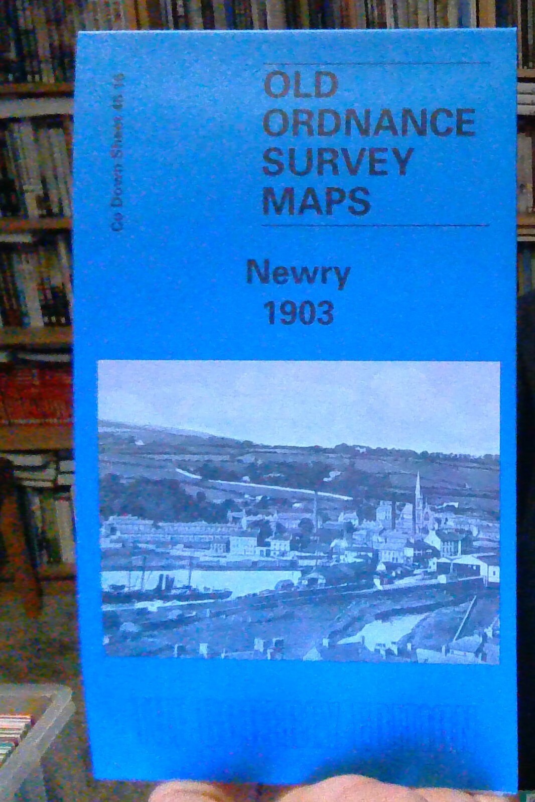 MAP OF Newry 1903  County Down Sheet 46.16 by Alan Godfrey NEW
