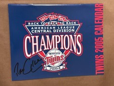 U PICK: 2004 Minnesota Twins Signed Auto Autograph CHAMPIONS CALENDAR CARD