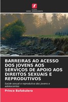 Prince Bafakulera | Barreiras Ao Acesso Dos Jovens Aos ServiÇOs De Apoio Aos...