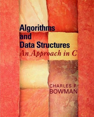 Algorithmen und Datenstrukturen: Ein Ansatz in C von Bowman (Englisch) Taschenbuch B