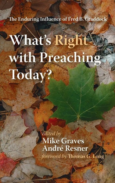 Mike Graves (U. A.) | What's Right With Preaching Today? | Buch | Englisch-image