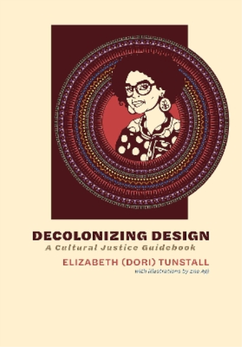 Elizabeth Ene Agi Decolonizing Design (Copertina rigida)