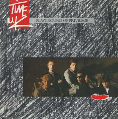 Time U.K. - Playground Of Privilege / VG+ / 12''''