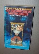 The Prophecies Of Nostradamus translated by erika cheetham Berkley Books 1981