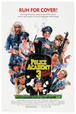 POLICE ACADEMY 3 - 11''X17'' OR 12''X18'' BUY ANY 2 GET ANY 1 FREE!