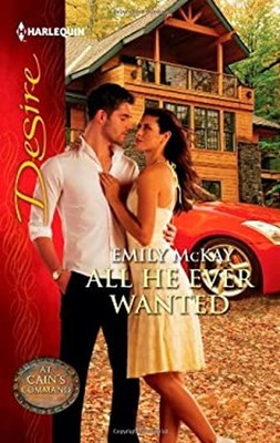 All He Ever Wanted Mass Market Paperbound Emily McKay