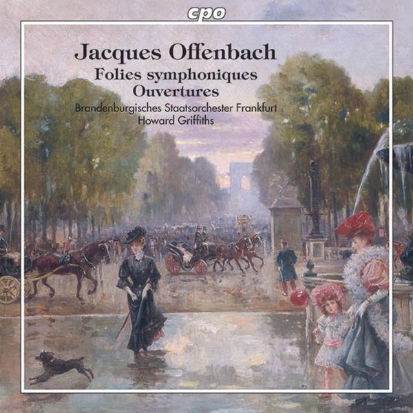 "Jacques Offenbach (1819-1880): OuvertüRen - \"Folies Symphoniques\" - Cpo - (Cd"-image