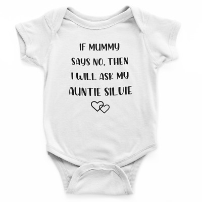 Wenn Mama Nein sagt, dann werde ich meine Tante fragen, individueller Tante Baby Body/ mitwachsend/Weste