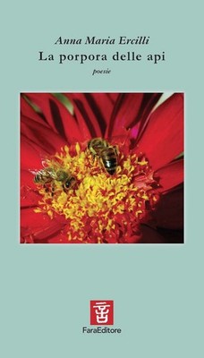 Libro - Ercilli Anna Maria - La Porpora Delle Api - Fara | eBay