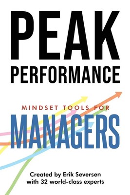 Peak Performance Mindset Tools for Managers Erik Seversen Taschenbuch Englisch