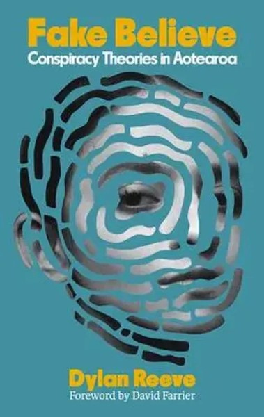 Dylan Reeve | Fake Believe | Taschenbuch | Englisch (2023) | Upstart Press-image