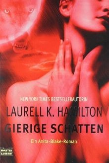 Gierige Schatten von Hamilton, Laurell K. | Buch | Zustand gut
